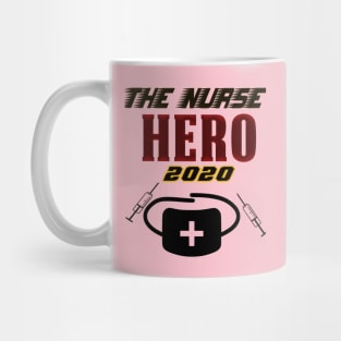 Nurse Hero of 2020 Mug